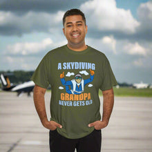 Skydiving Grandpa Never Gets Old  t-shirt helps you experience the