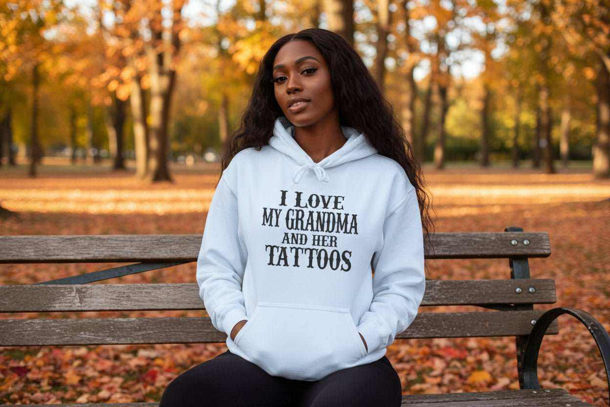 Funny Grandma Hoodie – “Love Grandma And Her Tattoos” Cozy Gift for Grandmother Mother’s Day or Birthday - WJMAPPAREL.COM