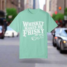 Whiskey Makes Me Frisky T-shirt