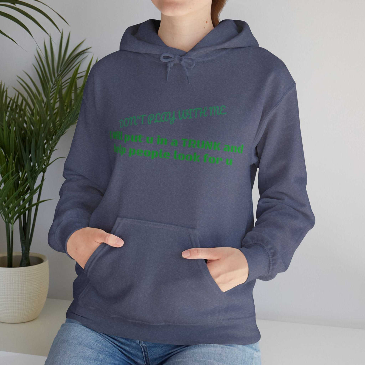Trunk Look 4 U Hoodie – Funny Sarcastic Graphic Sweatshirt Gift - WJMAPPAREL.COM