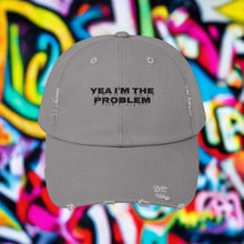 Yea I'm The Problem Hat