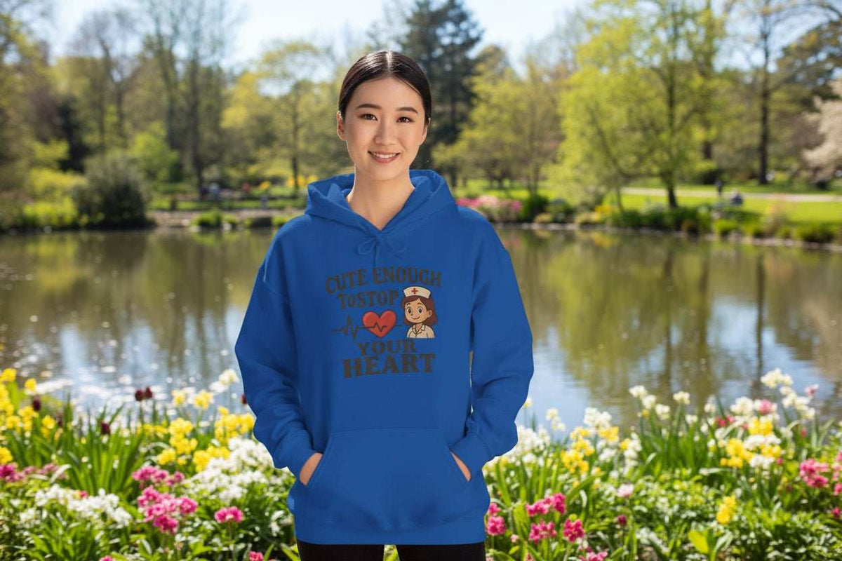 Funny Nurse Hoodie – “Cute Enough To Stop Heart” Cozy Gift for Nurses or Girlfriend - WJMAPPAREL.COM
