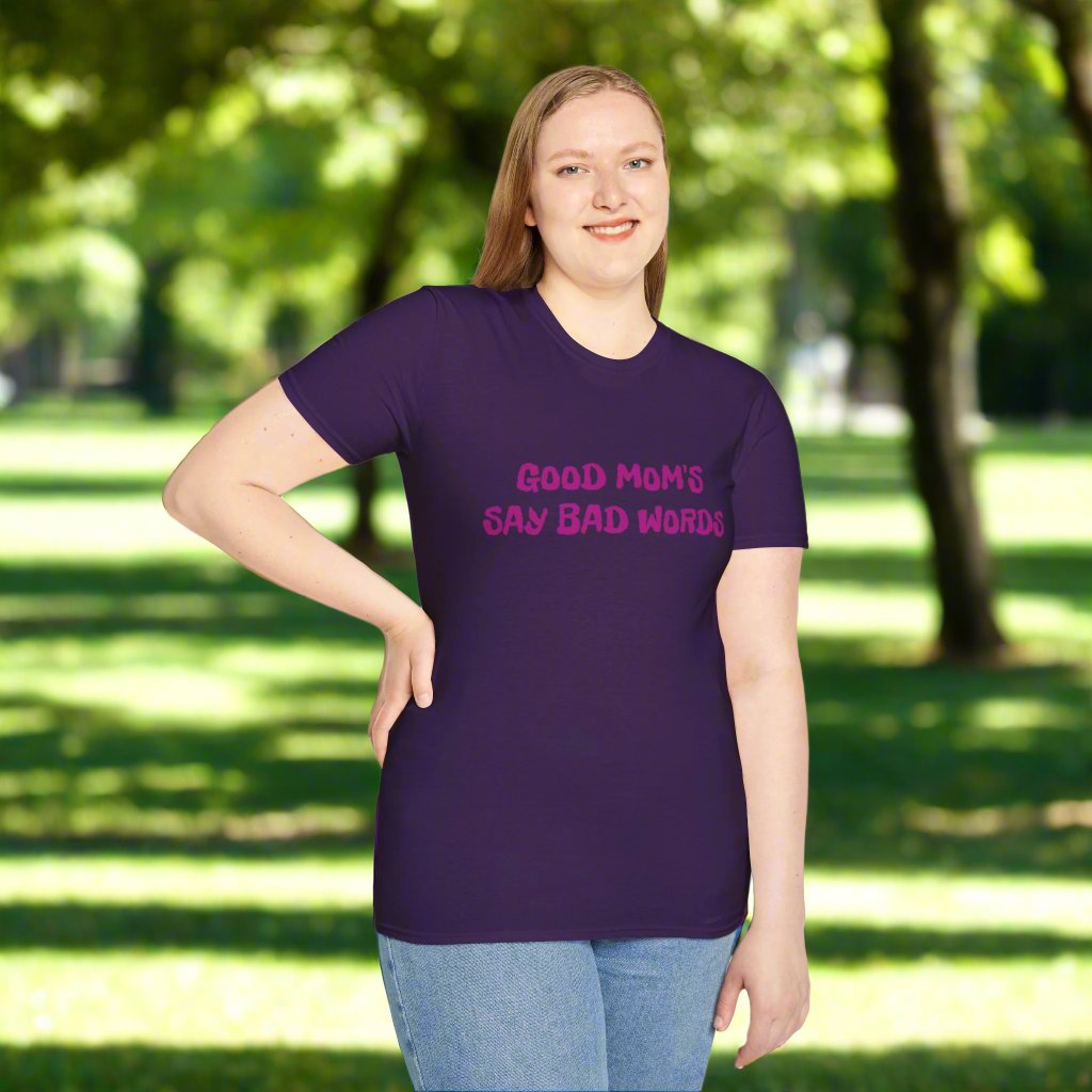 Good Mom's Say Bad Words R