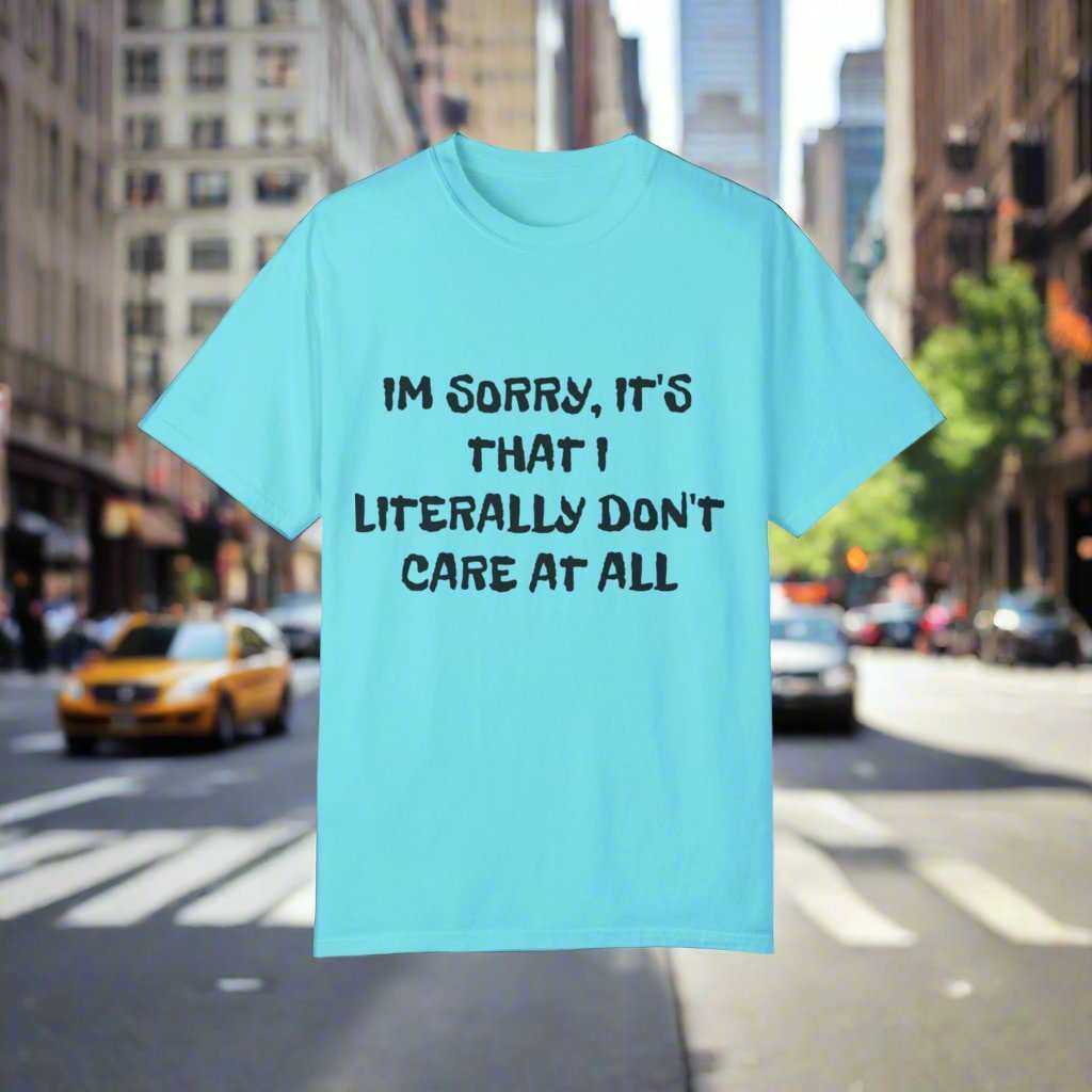 Don’t Care At All T-Shirt – Funny Sarcastic Statement Graphic Tee Gift - WJMAPPAREL.COM