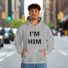 I'M HIM HOODIE