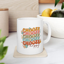 Choose Happy 11oz Mug