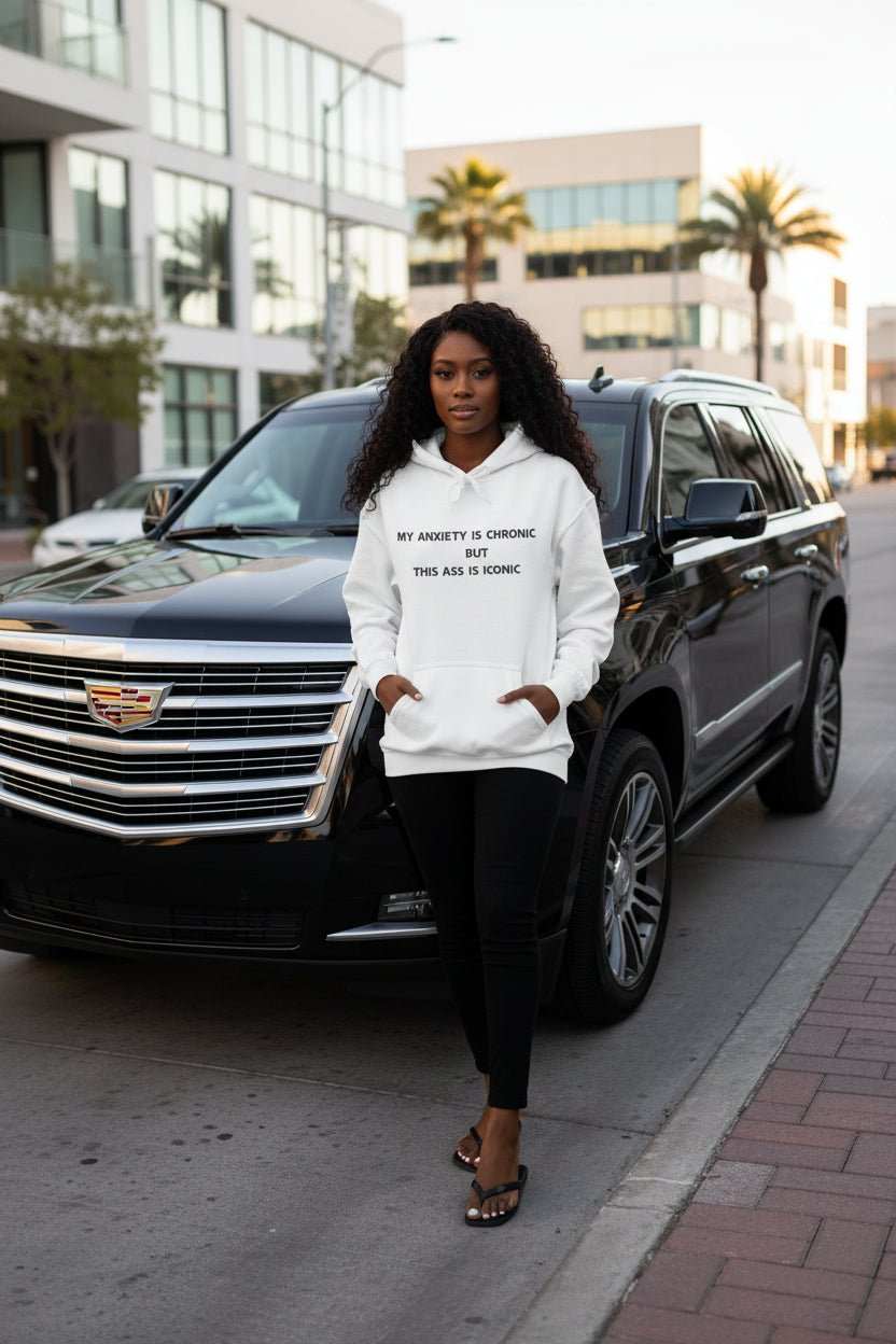 Funny Anxiety Hoodie for Confident Women – My Anxiety Is Chronic But This Ass Is Iconic Graphic Hoodie - WJMAPPAREL.COM