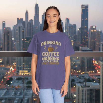 Drinking Coffee Helps Others Live Longer T-Shirt – Funny Coffee Lover Gift Tee - WJMAPPAREL.COM