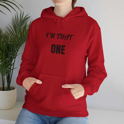 I’m That One Graphic Hoodie – Confident Statement Sweatshirt Gift - WJMAPPAREL.COM