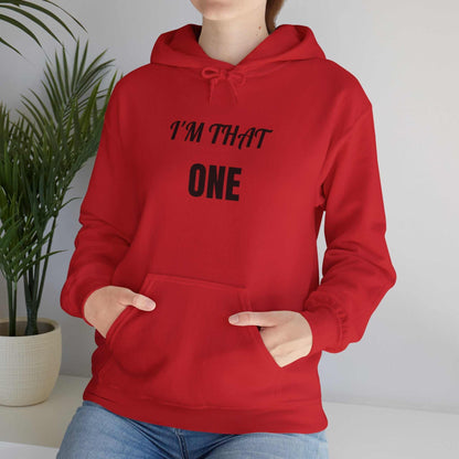 I’m That One Graphic Hoodie – Confident Statement Sweatshirt Gift - WJMAPPAREL.COM