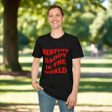 Bestest Daddy In The World T-Shirt Red