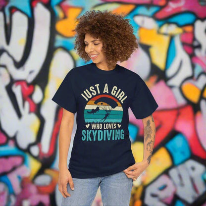 Just A Girl Who Loves Skydiving T-Shirt – Skydiver Graphic Tee Gift - WJMAPPAREL.COM