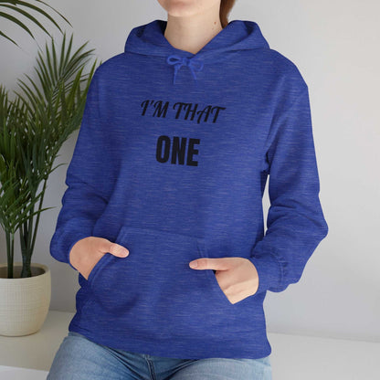 I’m That One Graphic Hoodie – Confident Statement Sweatshirt Gift - WJMAPPAREL.COM