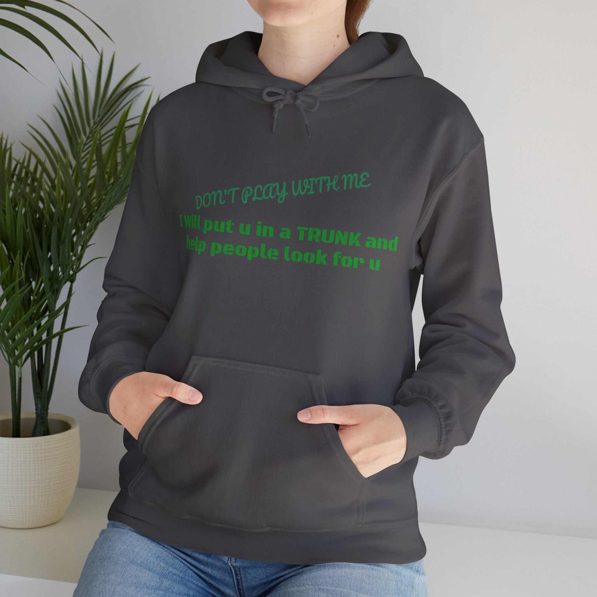 Trunk Look 4 U Hoodie – Funny Sarcastic Graphic Sweatshirt Gift - WJMAPPAREL.COM