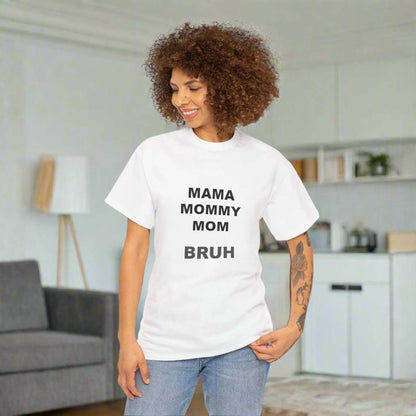 Mama Momy Mom Bruh T-Shirt – Funny Mom Graphic Tee Gift - WJMAPPAREL.COM