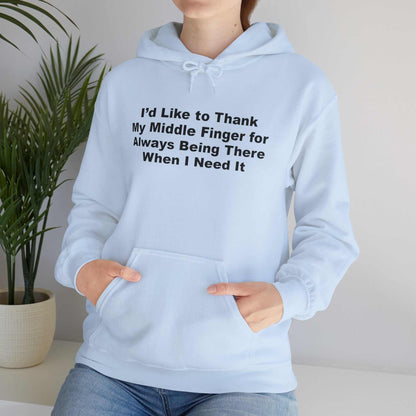 Middle Finger “Being There” Hoodie – Funny Sarcastic Graphic Hoodie Gift - WJMAPPAREL.COM