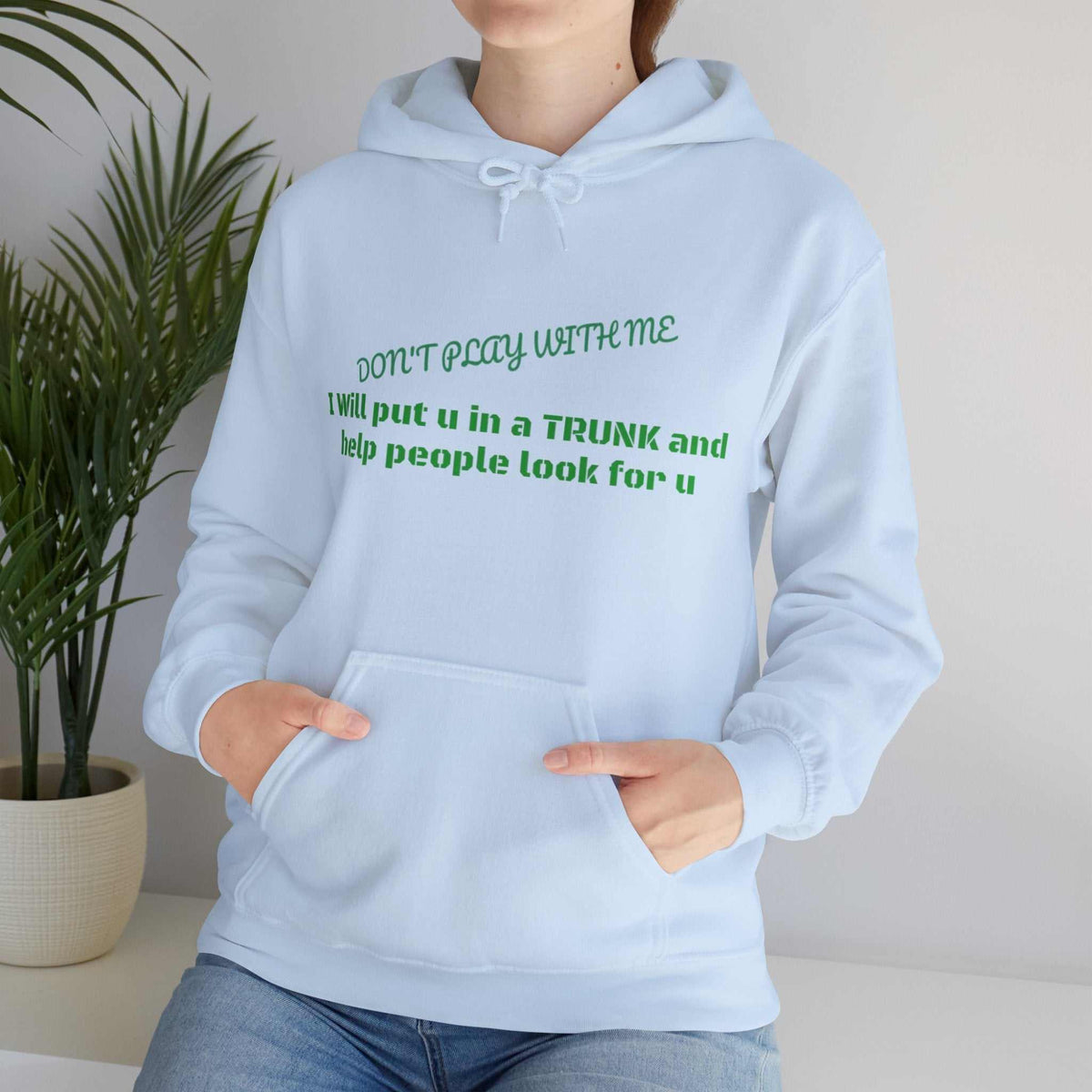 Trunk Look 4 U Hoodie – Funny Sarcastic Graphic Sweatshirt Gift - WJMAPPAREL.COM