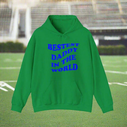 Bestest Daddy In The World Hoodie – Best Dad Ever Sweatshirt Gift - WJMAPPAREL.COM