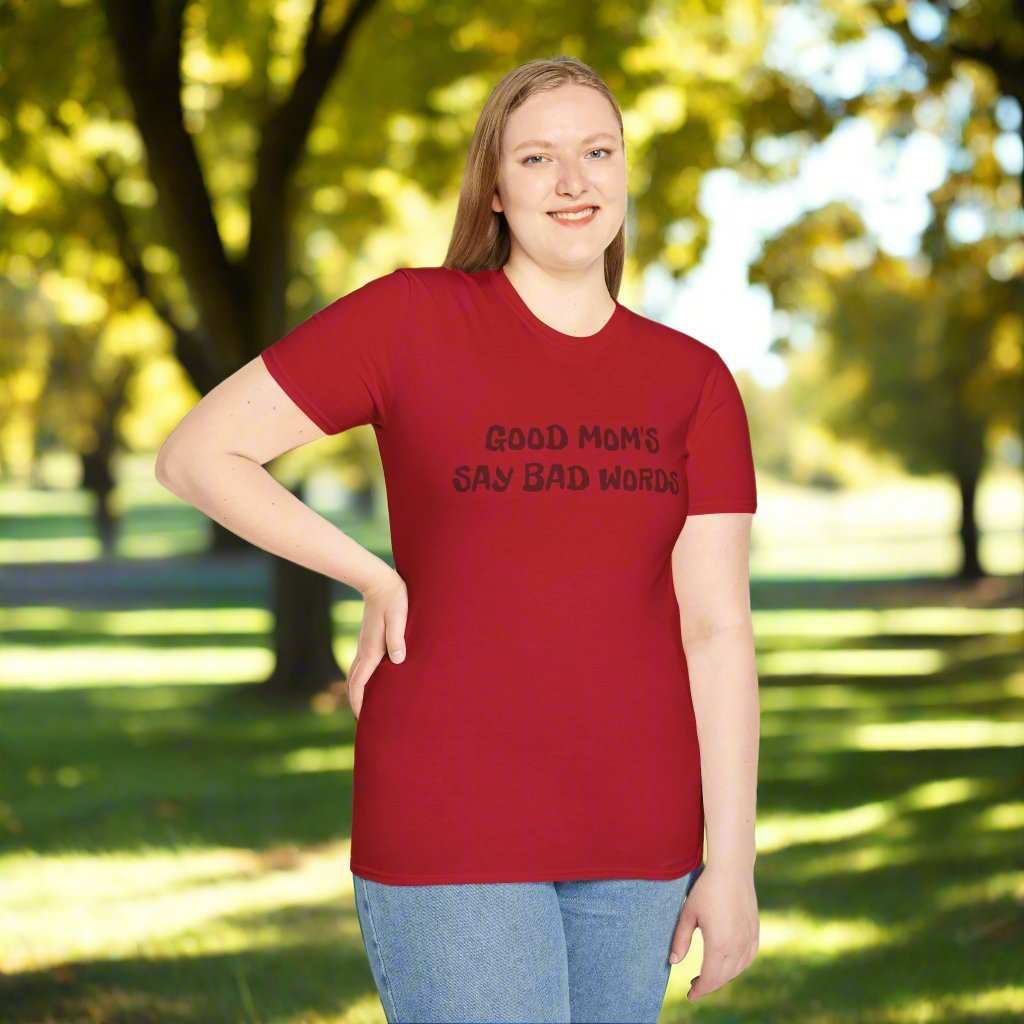 Good Moms Say Bad Words T-Shirt – Funny Mother’s Day Graphic Tee Gift - WJMAPPAREL.COM
