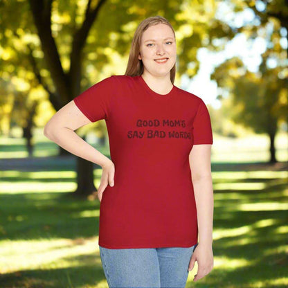 Good Moms Say Bad Words T-Shirt – Funny Mother’s Day Graphic Tee Gift - WJMAPPAREL.COM
