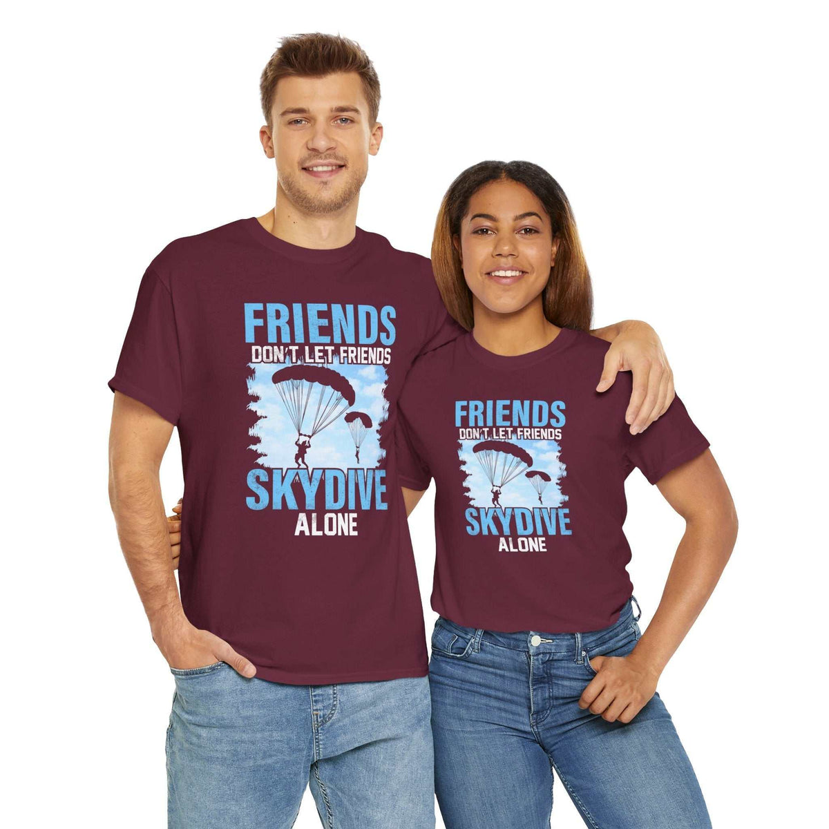 Friends Don’t Let Friends Sky Dive Alone T-Shirt – Skydiving Gift Tee - WJMAPPAREL.COM