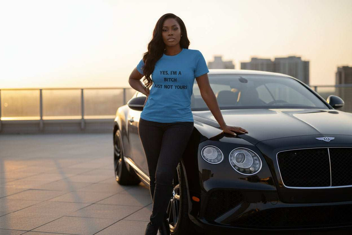 I’m a Bitch Just Not Yours T-Shirt – Funny Bold Graphic Tee Gift - WJMAPPAREL.COM