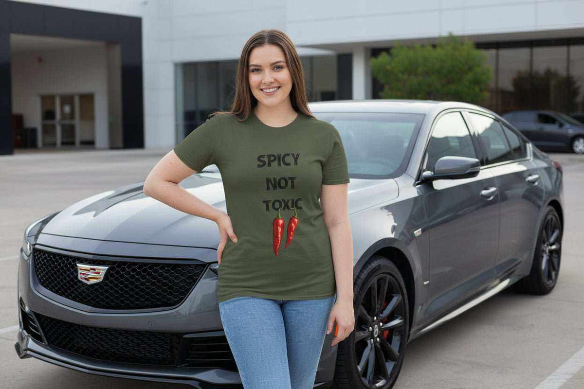 Spicy Not Toxic T-Shirt – Funny Bold Confident Statement Graphic Tee - WJMAPPAREL.COM