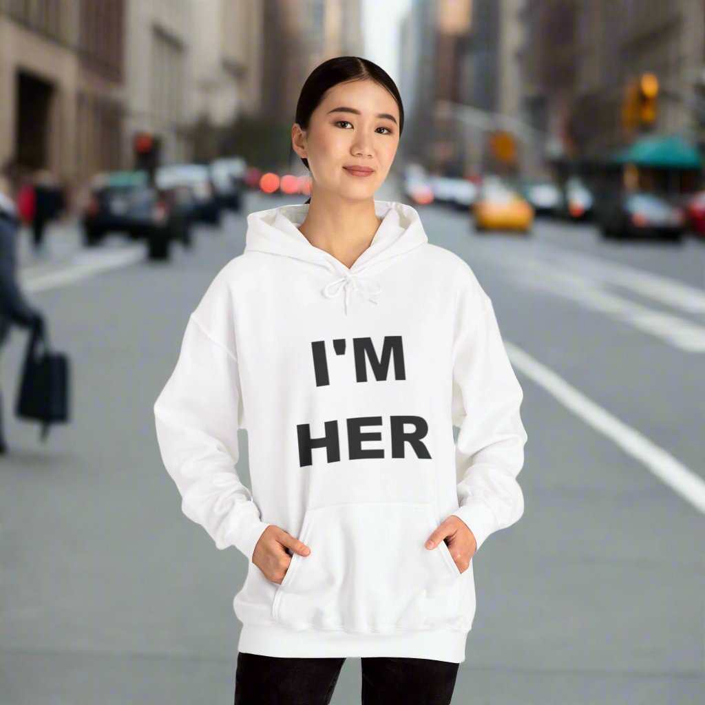 I’m Her Graphic Hoodie – Bold Confident Women’s Sweatshirt Gift - WJMAPPAREL.COM