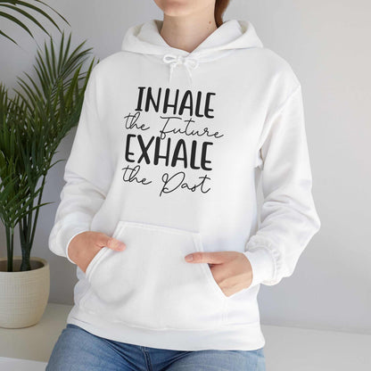 Inhale The Future Exhale The Past Hoodie – Inspirational Mindfulness Sweatshirt Gift - WJMAPPAREL.COM