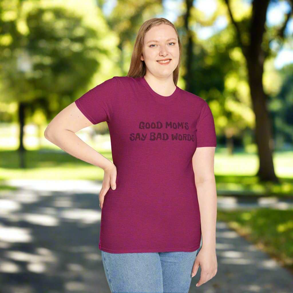 Good Moms Say Bad Words T-Shirt – Funny Mother’s Day Graphic Tee Gift - WJMAPPAREL.COM
