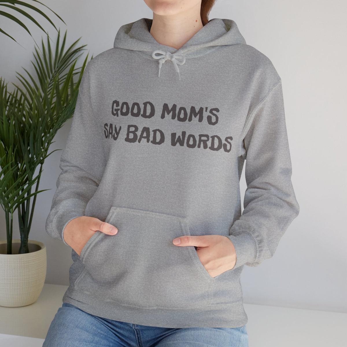 Good Mom's Say Bad Words