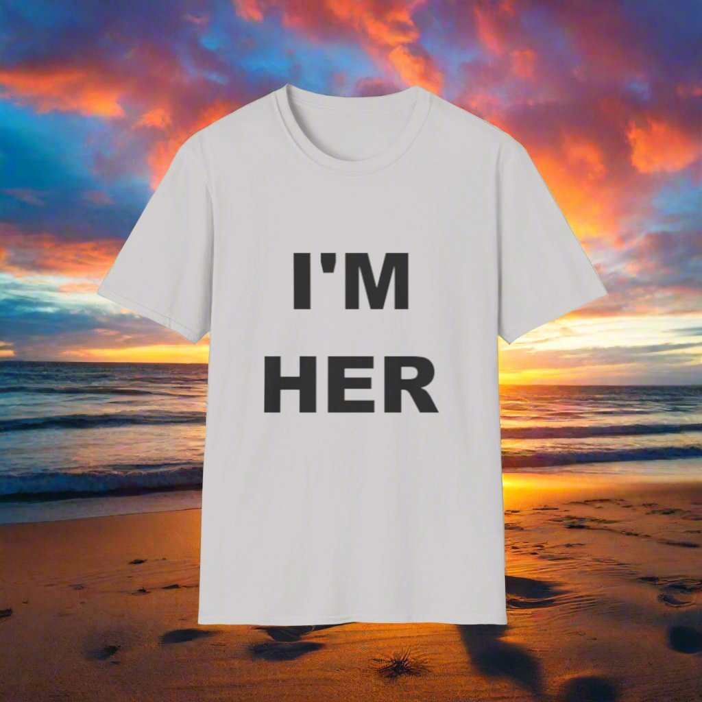 I’m Her Graphic T-Shirt – Confident Statement Tee Gift for Women - WJMAPPAREL.COM