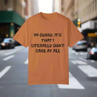 Don't Care At All T-Shirt