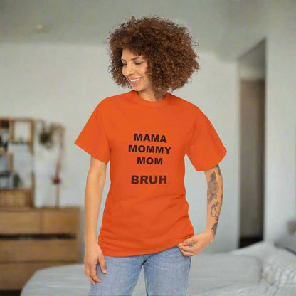 Mama Momy Mom Bruh T-Shirt – Funny Mom Graphic Tee Gift - WJMAPPAREL.COM