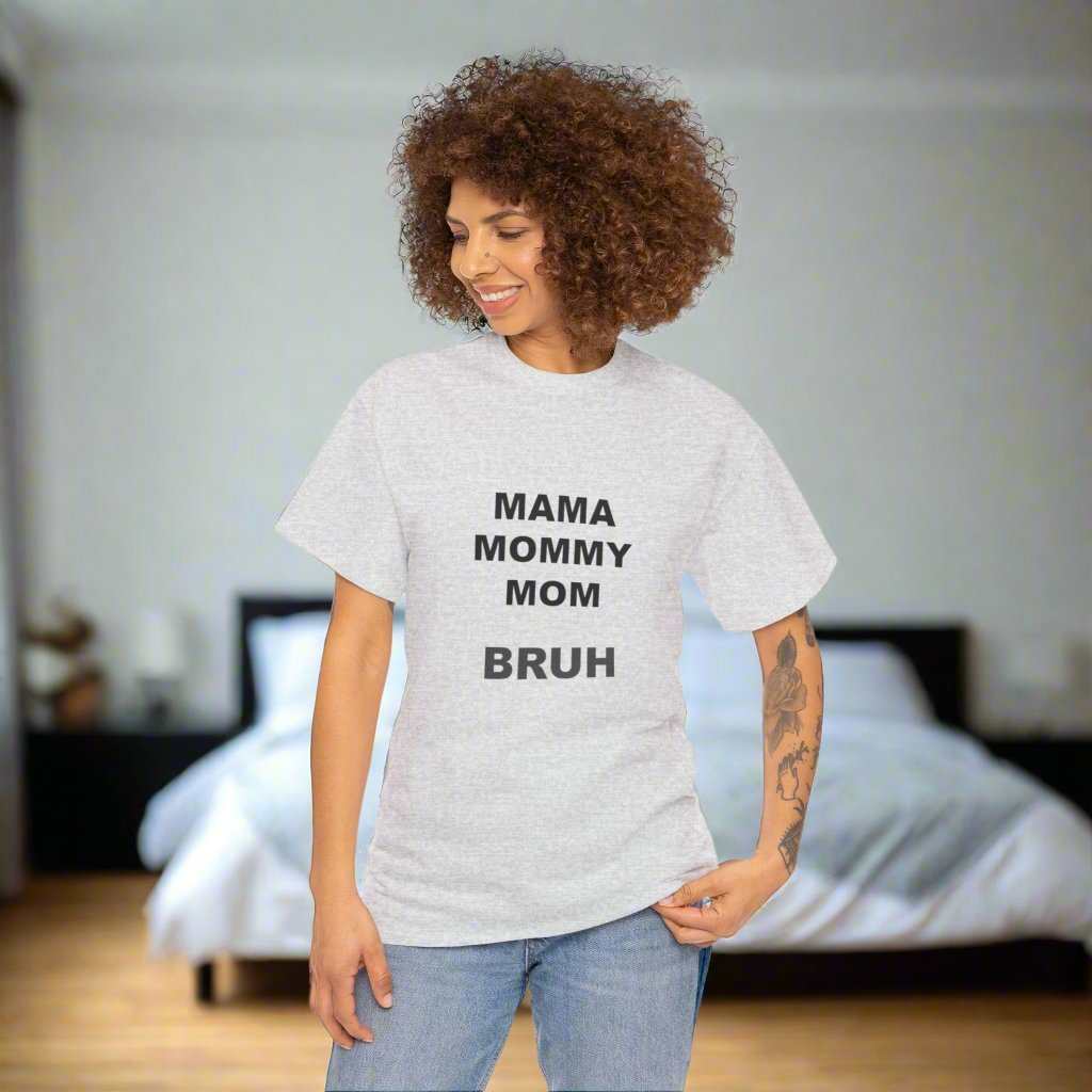 Mama Momy Mom Bruh T-Shirt – Funny Mom Graphic Tee Gift - WJMAPPAREL.COM