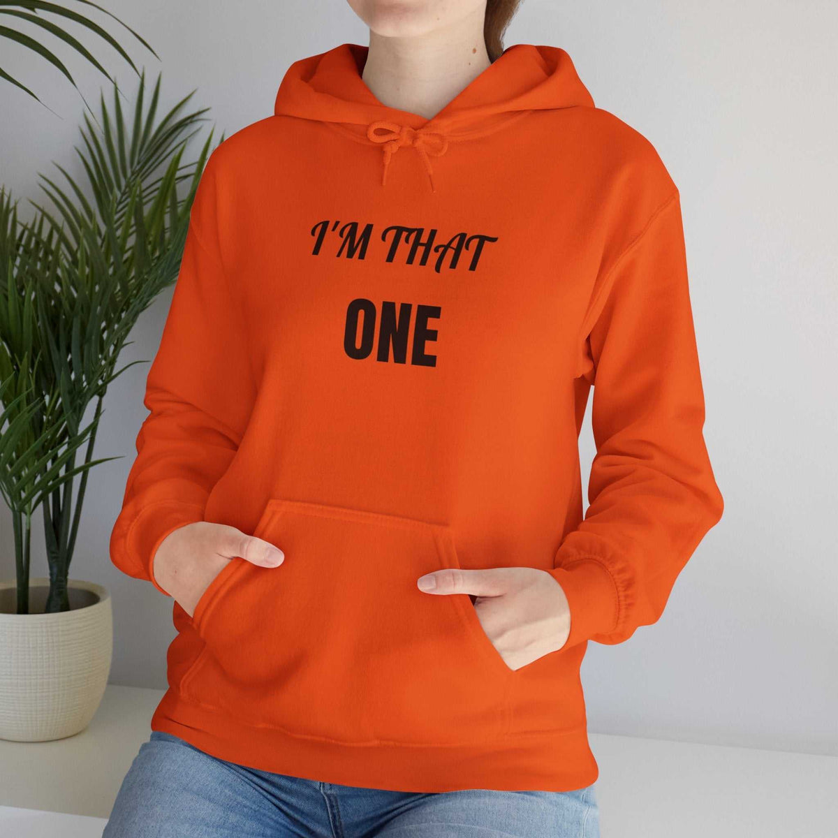 I’m That One Graphic Hoodie – Confident Statement Sweatshirt Gift - WJMAPPAREL.COM