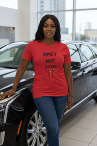 Spicy Not Toxic T-Shirt