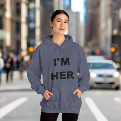I’m Her Graphic Hoodie – Bold Confident Women’s Sweatshirt Gift - WJMAPPAREL.COM