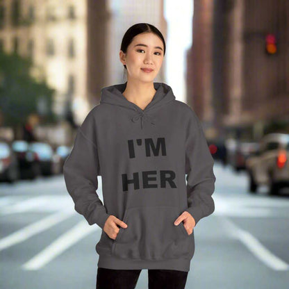 I’m Her Graphic Hoodie – Bold Confident Women’s Sweatshirt Gift - WJMAPPAREL.COM