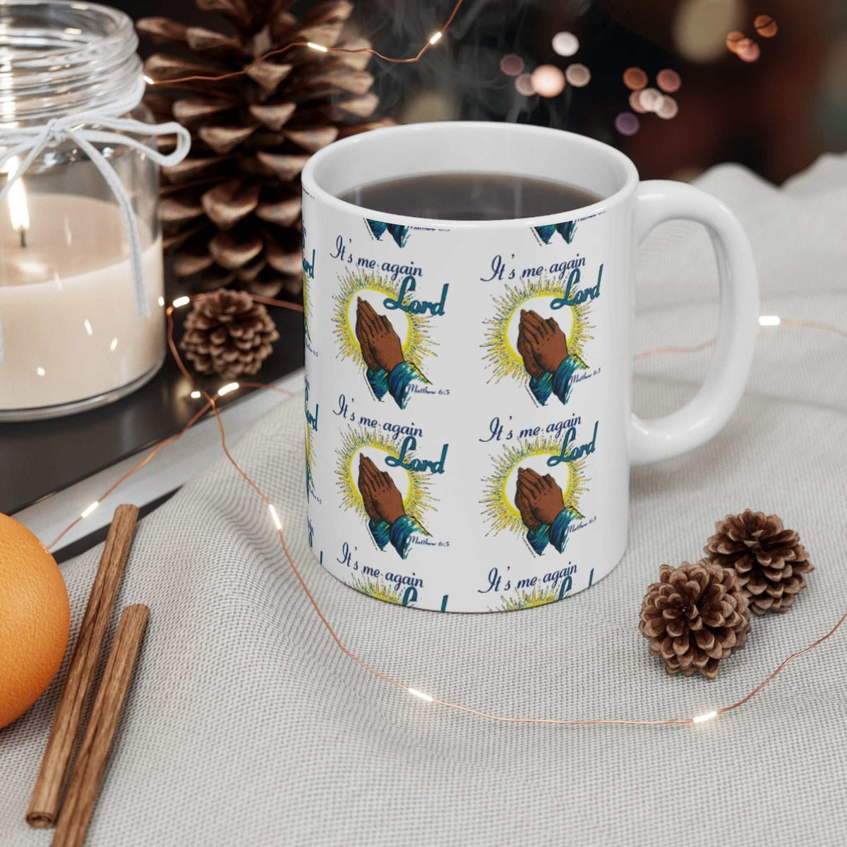 It’s Me Again Lord 11oz Mug – Faith - Based Christian Coffee Mug Gift - WJMAPPAREL.COM