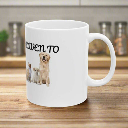 Pets Go To Heaven Too 11oz Mug – Pet Memorial Coffee Mug Gift - WJMAPPAREL.COM
