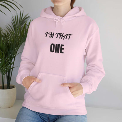 I’m That One Graphic Hoodie – Confident Statement Sweatshirt Gift - WJMAPPAREL.COM