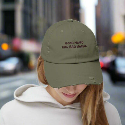 Good Moms Say Bad Words Dad Hat – Funny Mother’s Day Cap Gift - WJMAPPAREL.COM