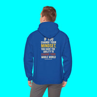 Inspirational Hoodie – “Change Your Mindset Change Your Whole World” Motivational Gift for Him or Her - WJMAPPAREL.COM
