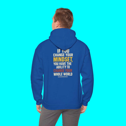 Inspirational Hoodie – “Change Your Mindset Change Your Whole World” Motivational Gift for Him or Her - WJMAPPAREL.COM