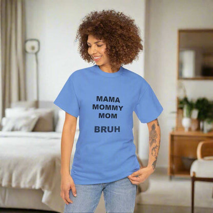 Mama Momy Mom Bruh T-Shirt – Funny Mom Graphic Tee Gift - WJMAPPAREL.COM