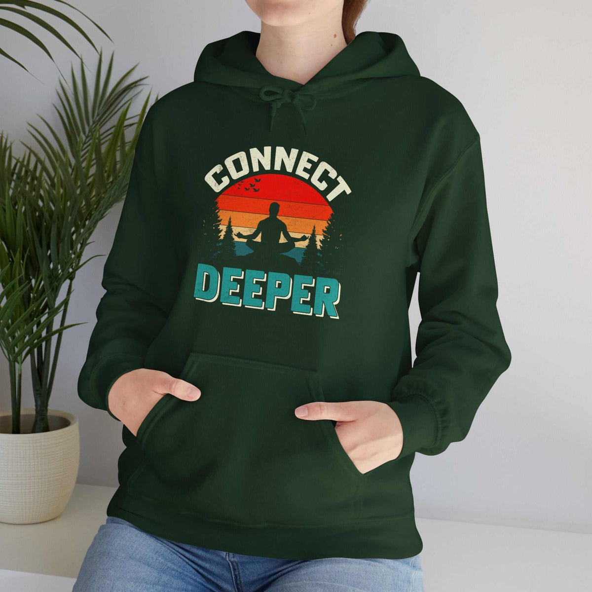 Connect Deeper Hoodie – Inspirational Unisex Sweatshirt Gift - WJMAPPAREL.COM