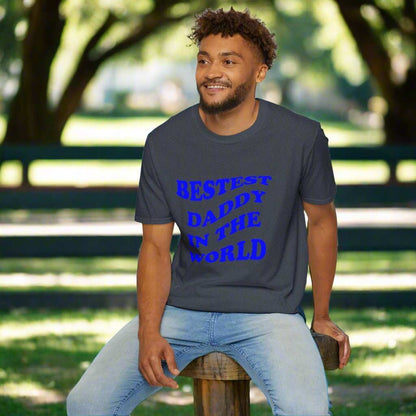 Bestest Daddy In The World T-Shirt – Best Dad Ever Graphic Tee Gift - WJMAPPAREL.COM
