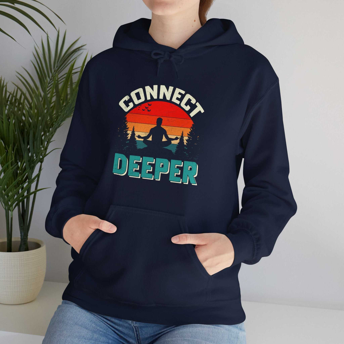 Connect Deeper Hoodie – Inspirational Unisex Sweatshirt Gift - WJMAPPAREL.COM
