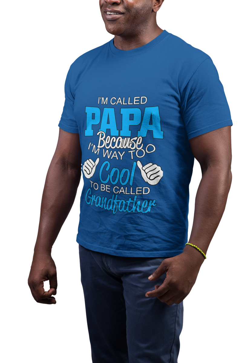 Papa Way Too Cool To Be Called Grandfather T-Shirt